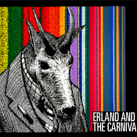 Erland And The Carnival - Erland And The Carnival (Bonus Tracks)